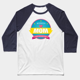 Wonder Mom Baseball T-Shirt